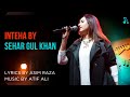 Inteha Ost By Sehar Gul Khan Asim Raza Atif Ali Ary Digital
