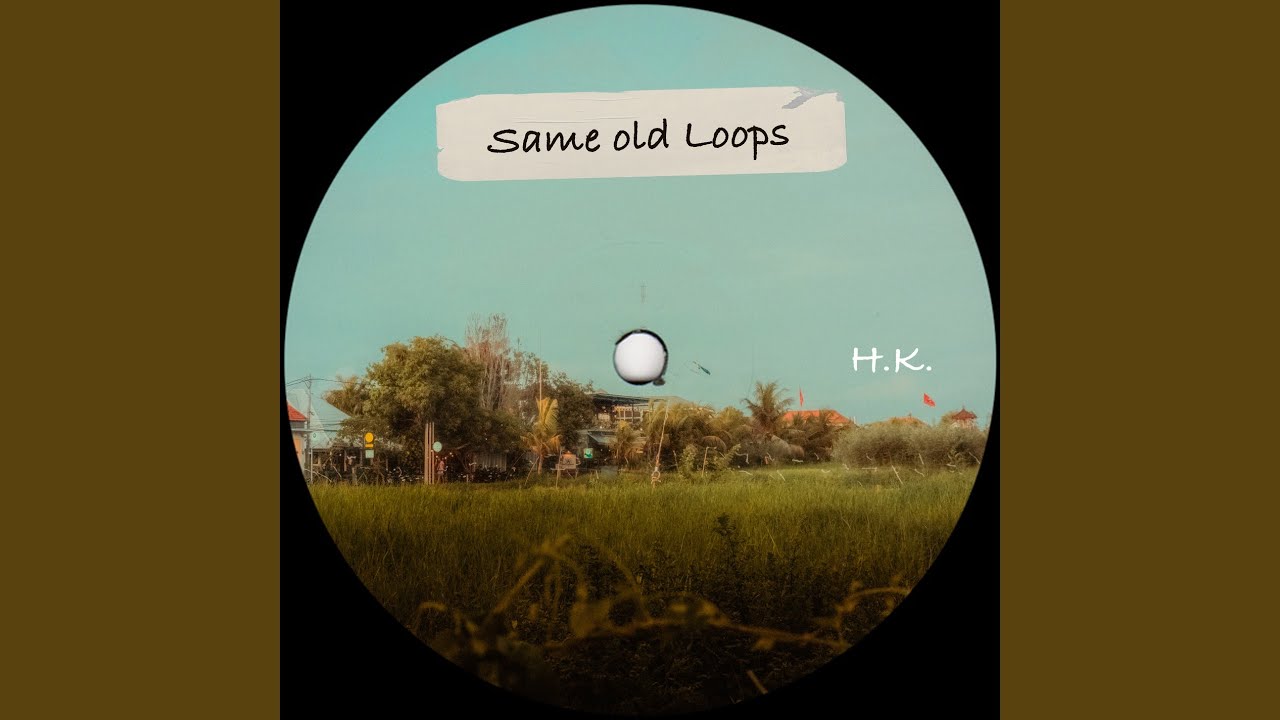 Same Old Loops