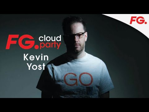 KEVIN YOST | FG CLOUD PARTY | LIVE DJ MIX | RADIO FG