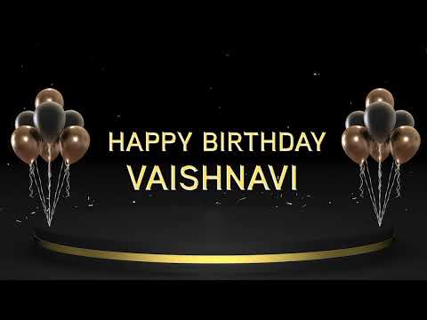 Wish you a very Happy Birthday Vaishnavi
