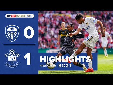 Highlights | Leeds United 0-1 Southampton | EFL Championship Play-off Final