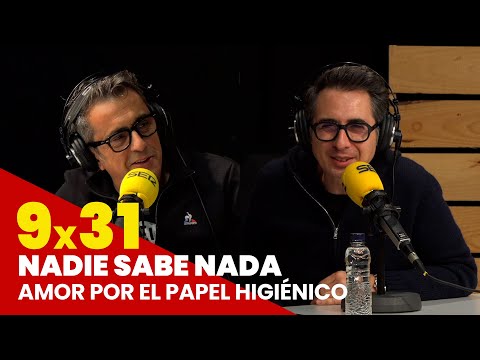 NADIE SABE NADA 9x31 | Amor por el papel higiénico