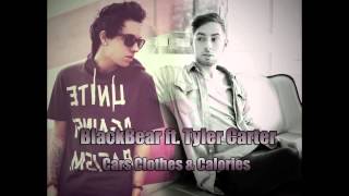 Blackbear ft. Tyler Carter - Cars & Clothes & Calories