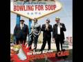 Much More Beaufitul Person - Bowling For Soup