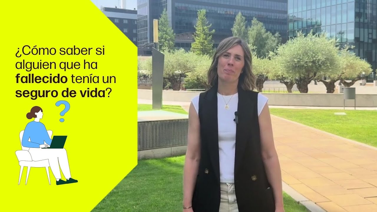 ¿Como saber si un fallecido tenía un seguro de vida?