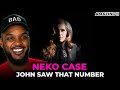 🎵 Neko Case - John Saw That Number REACTION