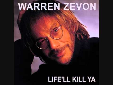Warren Zevon- I Was in the House Till the House Burned Down