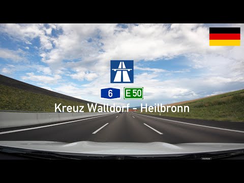 Driving in Germany: Autobahn A6 E50 from Kreuz Walldorf to Heilbronn