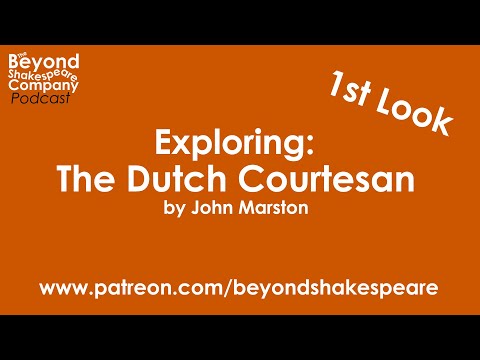 The Dutch Courtesan (Cockle de Moye) (Beyond Shakespeare, webcam, 2021)