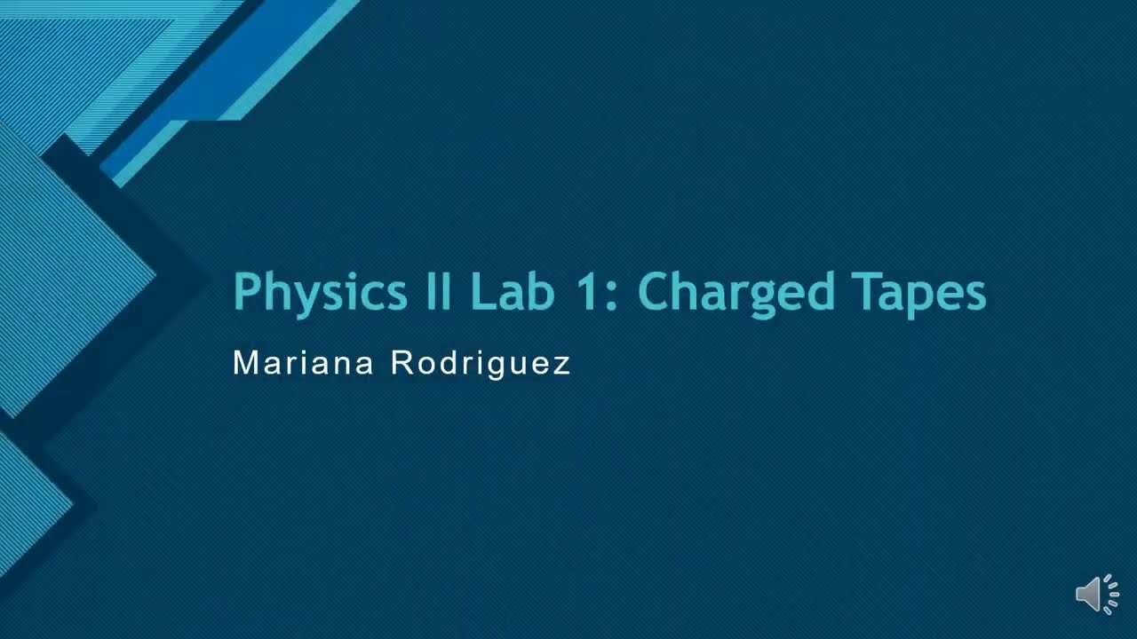 Physics II Lab 1