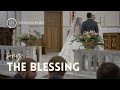The Blessing - Wedding Music
