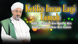 Download lagu Advice from a Grandfather When Faith is Weak || Habib Saggaf Bin Mahdi Bin Sheikh Abu Bakar Bin S... mp3