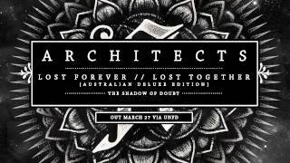 Architects - The Shadow of Doubt [B-Side]