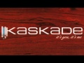 Kaskade - What I Say (Soft Shuffle Mix) - It's You, It's Me