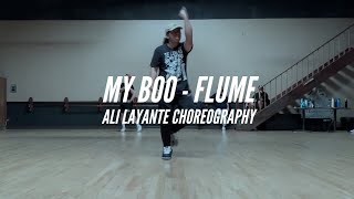 My Boo by Flume Ft. Vince Staples, Kučka, Ngaiire &amp; Vera Blue |  ALi Layante Choreography