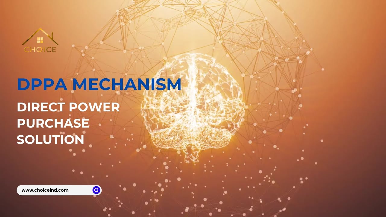 DPPA MECHANISM - DIRECT POWER PURCHASE SOLUTION