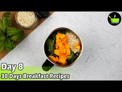 High Protein Breakfast Recipes | Healthy Breakfast Recipes| Quick & Easy Breakfast - Day 8