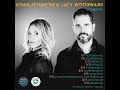 Charlie Hunter & Lucy Woodward June European Tour!