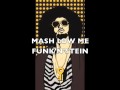 Mash Low Me - Funk'n'stein 