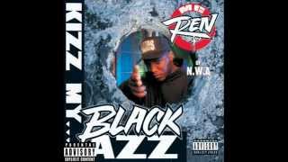 MC Ren - Kizz My Black Azz [FULL ALBUM]