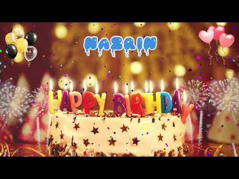 NAZRIN Birthday Song – Happy Birthday Nazrin