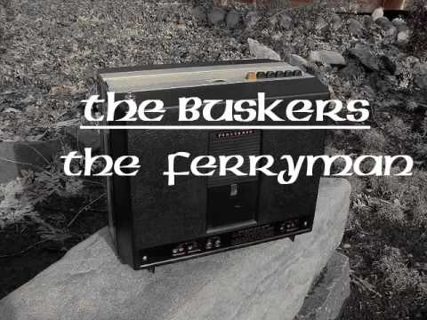 The Buskers : The Ferryman