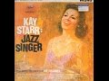 Kay Starr Jazz Singer -- i Would anything for you  --1960 Capitol