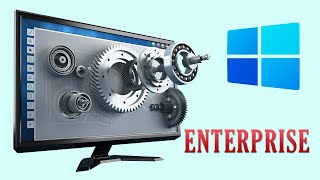 Windows un Enterprise sürümü nedir nasıl indirilir