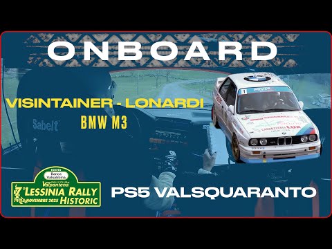 7° LESSINIA RALLY HISTORIC 2025  /  Visintainer M - Lonardi F  /  PS5  VALSQUARANTO 1