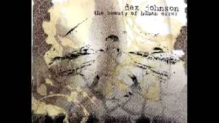 Dax Johnson - Dream Me A Dream