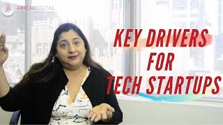 Key Drivers for Tech Startups