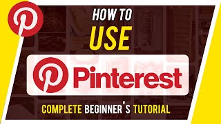 How to Use Pinterest Complete Beginner s Guide Mp4 3GP & Mp3