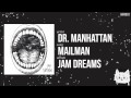 "Mailman" by Dr. Manhattan
