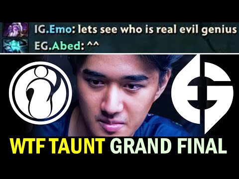 Who's the Real Evil Genius – EG vs IG WTF Taunt Grand Final
