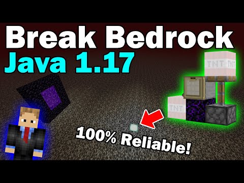 Bedrock Breaking - 100% Reliable! (Minecraft Java 1.17)