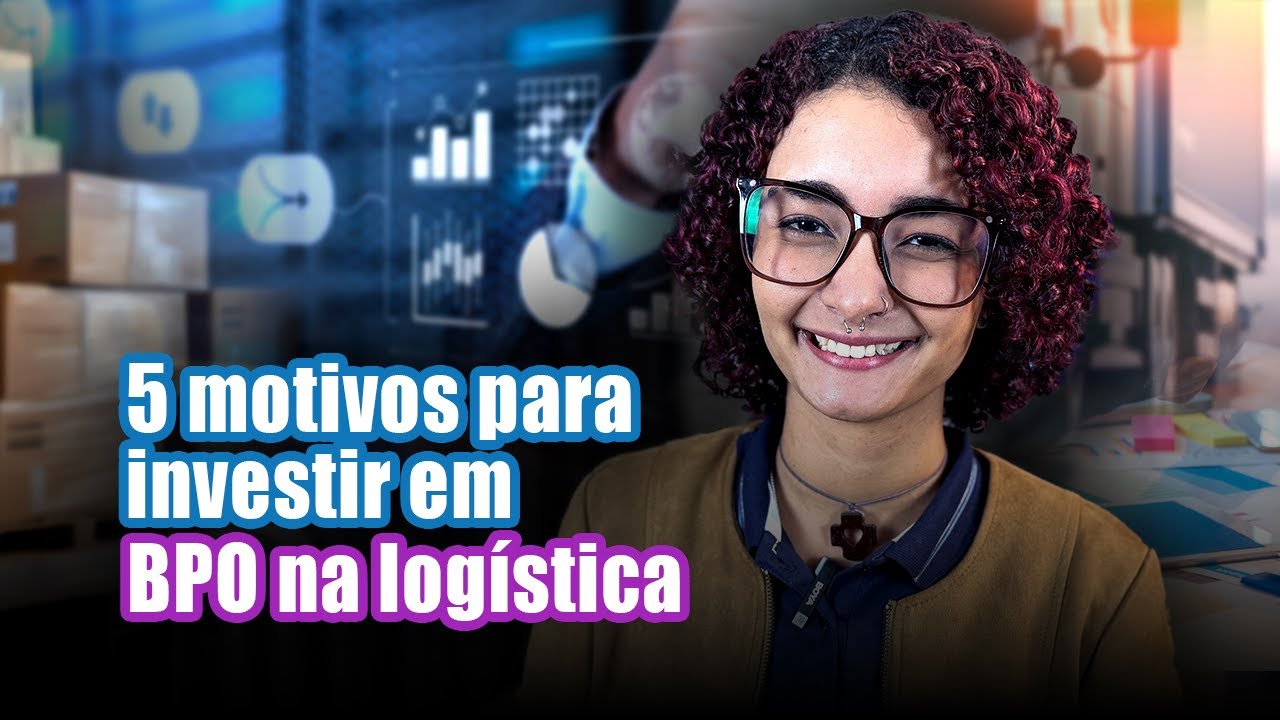 BPO na Logística: 5 MOTIVOS para INVESTIR e ainda REDUZIR OS CUSTOS da sua operação | Active Corp
