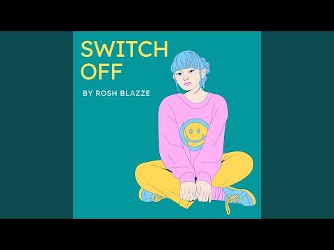 Switch Off