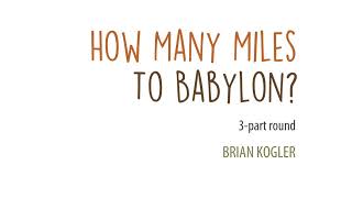 How Many Miles to Babylon (3-part round)—synth demo