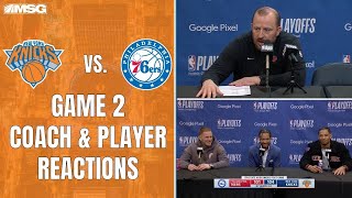 Knicks v 76ers Game 2 Postgame Coach And Player Reaction | New York Knicks
