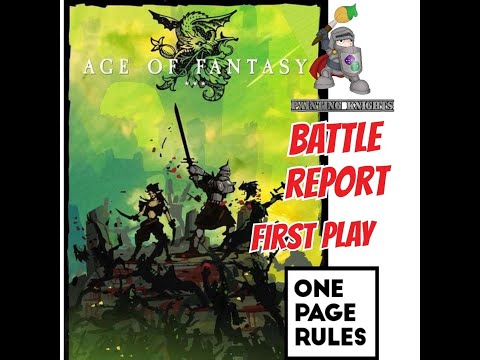 First Play Battle Knights Battle Report ; We play Age of Fantasy  #1