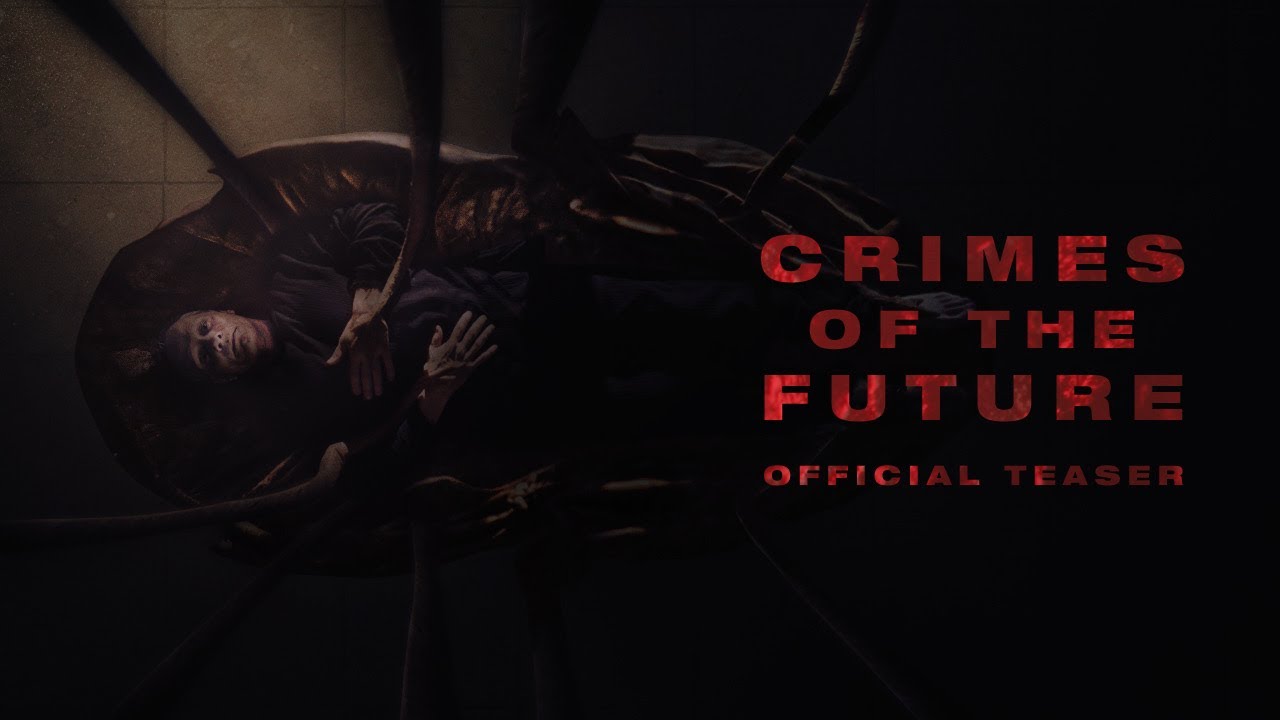 CRIMES OF THE FUTURE - Official Teaser thumnail