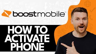 How to Activate Your Phone Boost Mobile (2024)