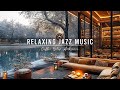 Jazz Relaxing Music for Studying,Working ☕Smooth Jazz Instrumental Music ~ Cozy Coffee Shop Ambience