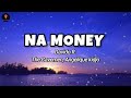 Davido - Na Money (lyrics) ft. The Cavemen, Angelique Kidjo