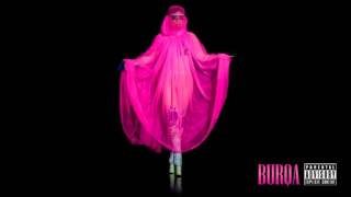 Lady GaGa - Burqa (Explicit)