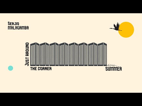 Just Around The Corner: Summer