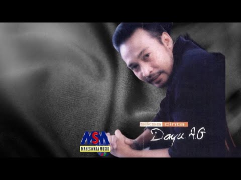 DAYU AG - SIKSA CINTA [OFFICIAL MUSIC VIDEO] LYRICS