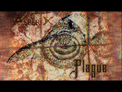 Asper X feat. Ctrl+Freak - Plague (Чума)