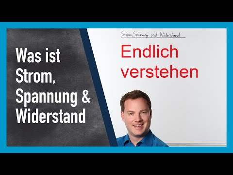 Ganz EINFACH: Strom, Spannung und Widerstand