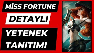 MİSS FORTUNE | HIZLI & DETAYLI YETENEK TANITIMI